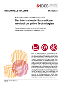 Der internationale Subventionswettlauf um grüne Technologien