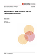 Cover: IDOS Discussion Paper (32/2025) "Beyond aid: a new vision for the UN development function" by Stephen Browne, Frederik Matthys, Detlef Palm and Max-Otto Baumann.