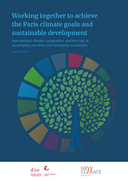 Working together to achieve the Paris climate goals and sustainable development: international climate cooperation and the role of developing countries and emerging economies