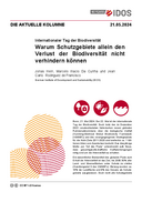 Warum Schutzgebiete allein den Verlust der Biodiversität nicht verhindern können