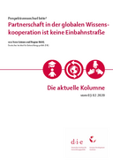 Partnerschaft in der globalen Wissenskooperation ist keine Einbahnstraße