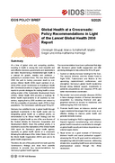 Global health at a crossroads: policy recommendations in light of the Lancet Global Health 2050 Report