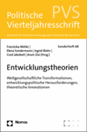 Transformation eines Politikfeldes: Entwicklungspolitik in der Systemkrise und vor den Herausforderungen einer komplexeren Systemumwelt