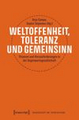 Offen – global – kosmopolitisch: Konfliktlinien der Gegenwart?