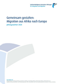 Migration innerhalb Afrikas als Herausforderung für die afrikanischen Regionalorganisationen: die Beispiele IGAD und ECOWAS