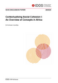 Contextualising social cohesion I: an overview of concepts in Africa