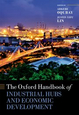Cover: The Oxford handbook of industrial hubs and economic development“ Greening structural transformation: what role for industrial hubs?”