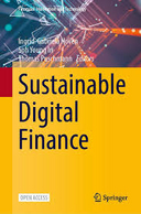 Enhancing digital sustainable finance: digital solutions to mobilise capital, assess environmental risks and enhance financial inclusion
