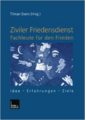 Friedensentwicklung und Krisenprävention als Strategieelemente der Entwicklungspolitik 
