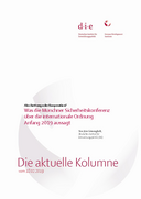 Was die Münchner Sicherheitskonferenz über die internationale Ordnung Anfang 2019 aussagt