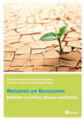 Klimapolitik ist Weltpolitik: zur Bedeutung des Klimawandels für Sicherheit und Zusammenarbeit in der Weltgesellschaft