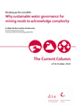 Why sustainable water governance for mining needs to acknowledge complexity
