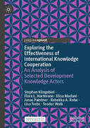 Exploring the effectiveness of International knowledge cooperation: an analysis of selected development knowledge actors
