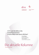 CETA und die Reform des Investitionsschutzes: Frischer Wind oder laues Lüftchen?