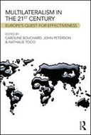 Assessing EU multilateral action: trade and foreign and security policy within a legal and living framework