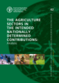 The agriculture sectors in the Intended Nationally Determined Contributions: analysis