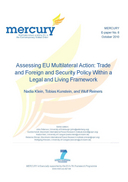  Assessing EU multilateral action: trade and foreign and security policy within a legal and living framework 