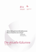 Wirtschaftspartnerschaftsabkommen: Warum brauchen sie so lange?