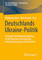 Deutschland und die Unterstützung des Wiederaufbaus der Ukraine