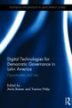 Digital technologies for democratic governance in Latin America: opportunities and risks 