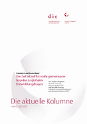 Die Zeit ist reif für mehr gemeinsame Impulse zu globalen Entwicklungsfragen