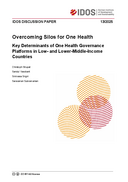 Overcoming silos for One Health: key determinants of One Health governance platforms in low- and lower middle-income countries