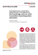 Die Fluchtfrage nicht nur unter humanitären Gesichtspunkten betrachten