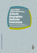 Die Transnationalisierung von Agrarkonflikten? Globale NGOs, transnationales Kapital und lokaler Widerstand in Sumatra