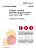 Was Wissenschaftskommunikation von konstruktivem Journalismus lernen kann