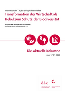 Transformation der Wirtschaft als Hebel zum Schutz der Biodiversität