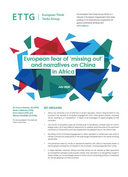 European fear of ‘missing out’ and narratives on China in Africa