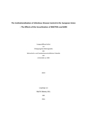 The institutionalisation of infectious disease control in the European Union : the effects of the securitisation of BSE/TSEs and SARS