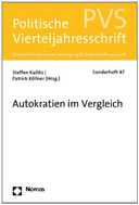 Externe Autokratieförderung? Das autokratiefördernde Potential russischer und chinesischer Außenpolitik
