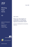 Status Quo and prospects of smallholders in the Brazilian sugarcane and ethanol sector: lessons for development and poverty reduction