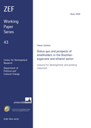 Status Quo and prospects of smallholders in the Brazilian sugarcane and ethanol sector: lessons for development and poverty reduction