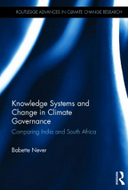 Knowledge systems and change in climate governance: comparing India and South Africa 