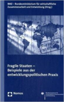Verantwortung übernehmen in Situationen fragiler Staatlichkeit und schlechter Regierungsführung