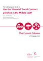 Has the ‘Unsocial’ Social Contract perished in the Middle East?
