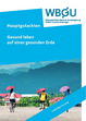 Cover: Gesund leben auf einer gesunden Erde Bassen, Alexander / Jörg E. Drewes / Markus Fischer / Sabine Gabrysch / Anna-Katharina Hornidge / Karen Pittel / Hans-Otto Pörtner / Sabine Schlacke / Claudia Traidl-Hoffmann / Anke Weidenkaff (2023) Hauptgutachten - vorläufige Fassung (Juni 2023), Berlin: WBGU – Wissenschaftlicher Beirat der Bundesregierung Globale Umweltveränderungen