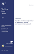  How does moral knowledge matter in development practice, and how can it be researched? 