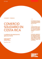 Comercio Solidario en Costa Rica: la preferencia de productos de la  agricultura familiar