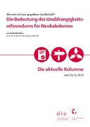 Die Bedeutung des Unabhängigkeitsreferendums für Neukaledonien