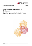 Geopolitics and development in Central Asia: exploring opportunities for middle powers 