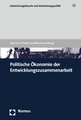 Die politische Ökonomie der Entwicklungszusammenarbeit: Einführung und Überblick