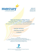 Diplomatic strategies of major powers: competing patterns of international relations? The cases of the United States of America, China and the European Union 