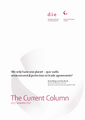 We only have one planet – quo vadis environmental protection in trade agreements?