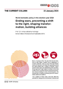 Ending wars, preventing a shift to the right, shaping transformation, building alliances