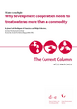Why development cooperation needs to treat water as more than a commodity 