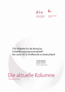 TÜV-Plakette für die deutsche Entwicklungszusammenarbeit? Der neue OECD-Prüfbericht zu Deutschland