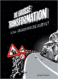 Die große Transformation: Klima - kriegen wir die Kurve? 